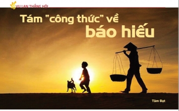 Tám "công thức" về báo hiếu